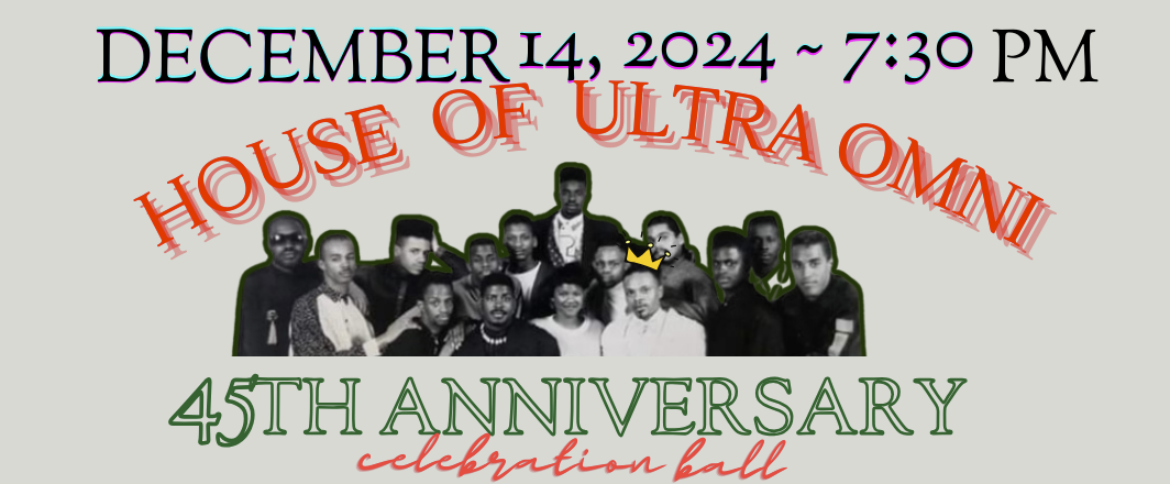 Section of a flyer. Grey background. In the center is a black and white cutout of a group of people posing together. The text above in black reads: December 14, 2024 - 7:30pm. Below that in an arc is the text 'House of Ultra Omni' in red. Below the cutout image is the text '45th anniversary' in green.